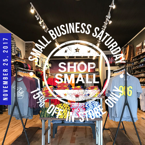 Small Business Saturday - 15% Off (In-store Only)