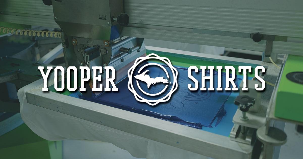 Yooper Shirts | Custom Apparel & Yooper Shirts Brand