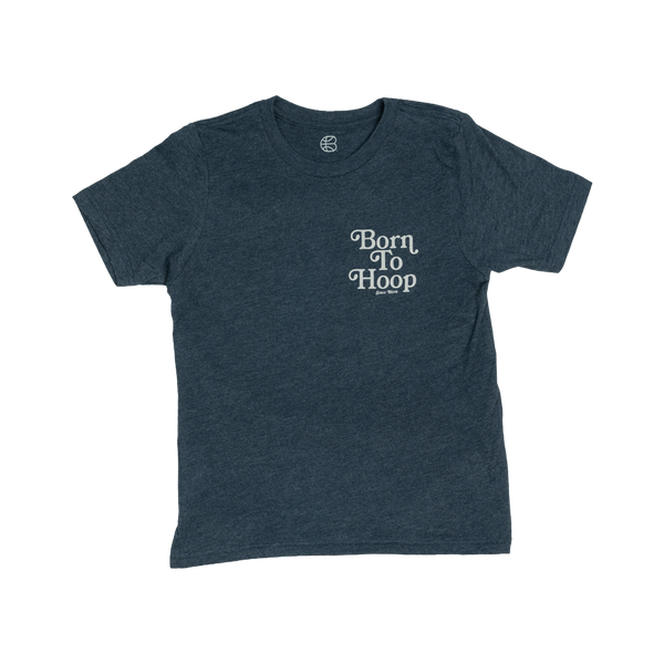 YOUTH - "Born To Hoop" Heather Navy T-Shirt